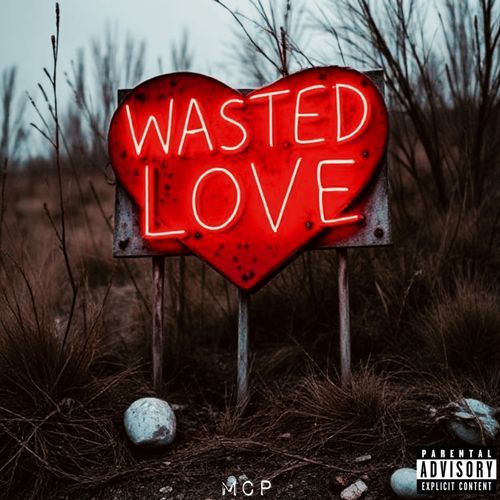 wasted love