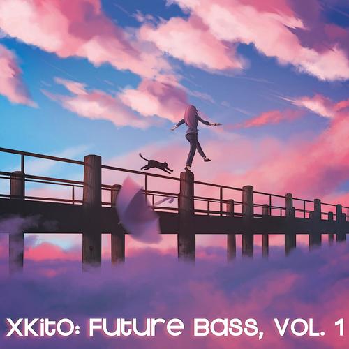 xKito: Future Bass, Vol. 1