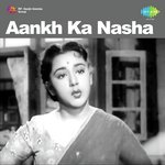 Aankh Ka Nasha