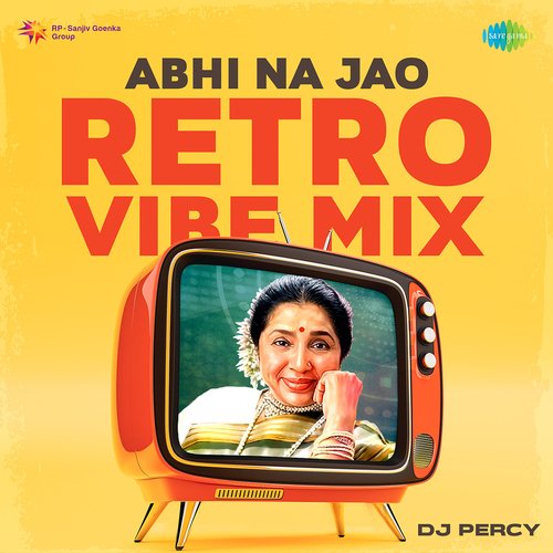 Abhi Na Jao Retro Vibe Mix