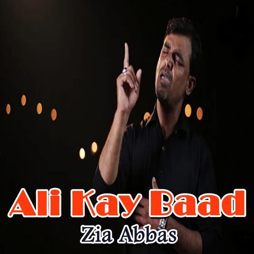 Ali Kay Baad