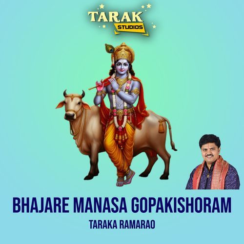 Bhajare Manasa Gopakishoram