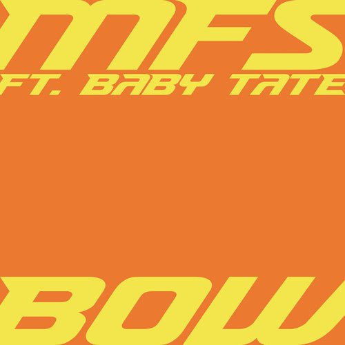 Bow (feat. Baby Tate)_poster_image