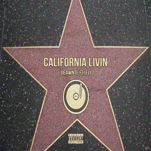 California Livin' (feat. Eli)