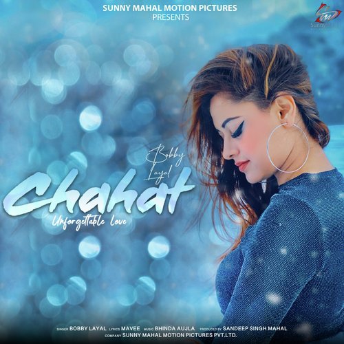 Chahat (Unforgettable Love)