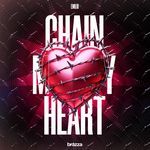 Chain My Heart