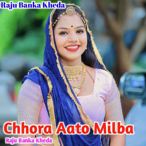 Chhora Aato Milba