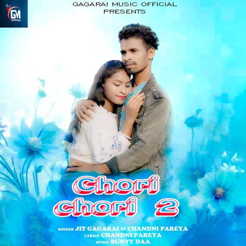 Chori Chori 2