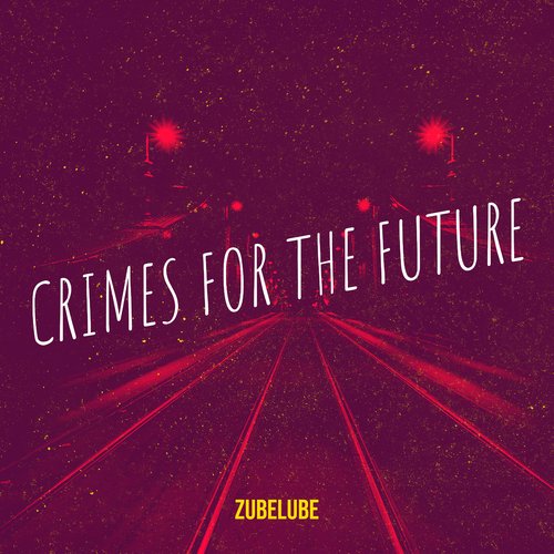 Crimes for the Future cover art