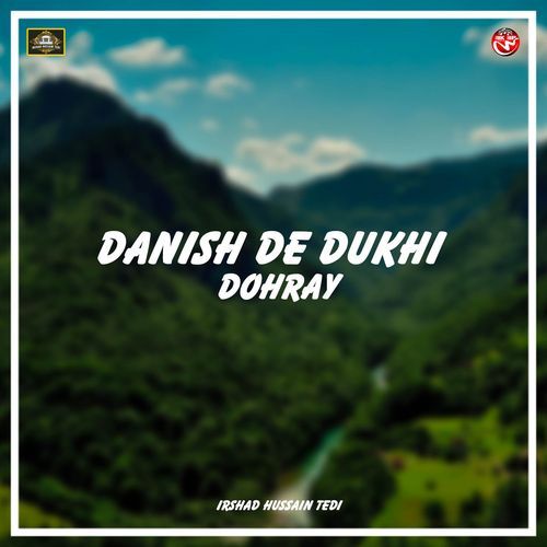 Danish De Dukhi Dohray cover art