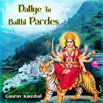 Datiye Tu Baithi Pardes