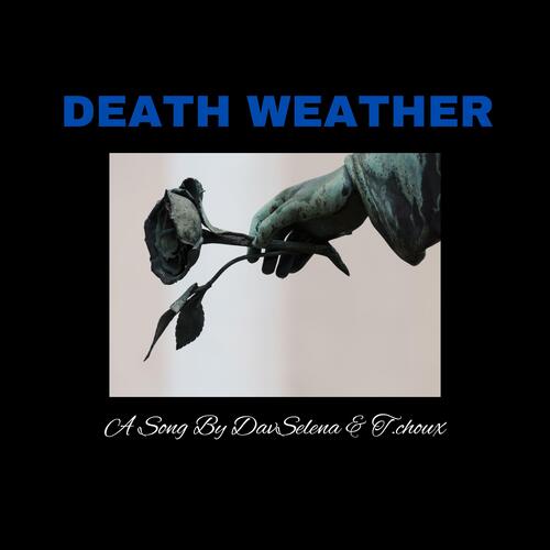 Death Weather (feat. T.choux) cover art