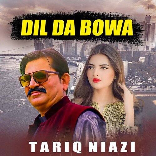 Dil Da Bowa