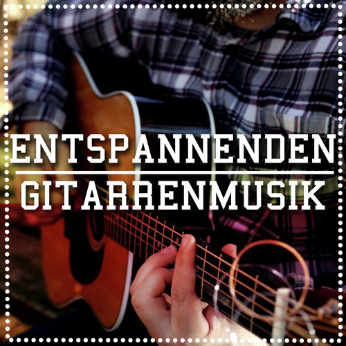 Entspannenden Gitarrenmusik