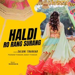 Haldi Ro Rang Surang (Haldi Song)-AAcaVUB5Zlk