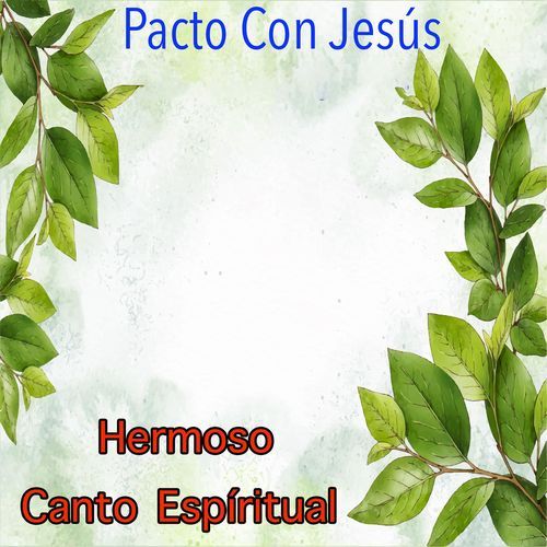 Hermoso Canto Espiritual