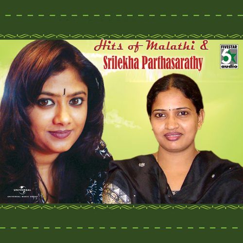 Hits Of Malathi And Srilekha Parthasarathy