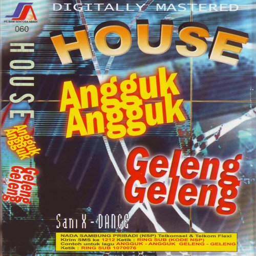 House Angguk Angguk Geleng Geleng