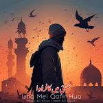 Ishq Mei Qafir Hua