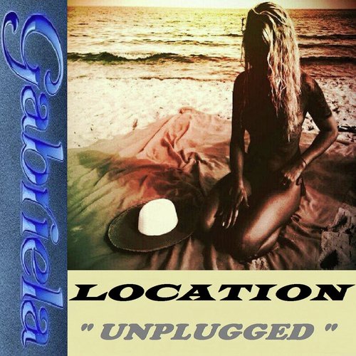 LOCATION (Unplugged)