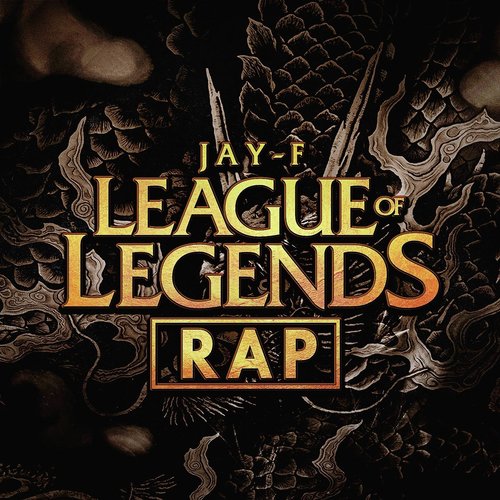 League of Legends Rap cover art