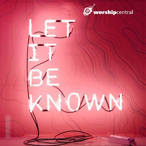 Let It Be Known (Live)