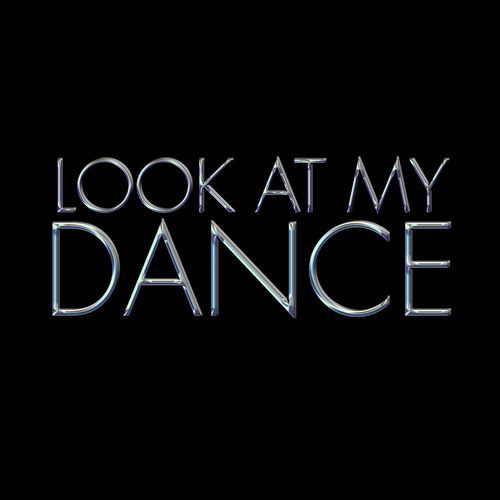 Look At My Dance_poster_image