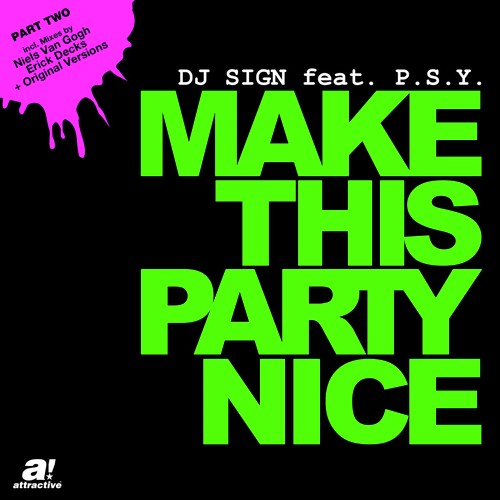 Make This Party Nice (Pt. 2)