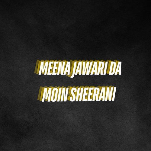 Meena Jawari Da