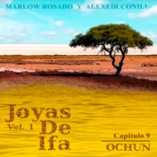 Ochun: Joyas de Ifa, Vol. 1 Capitulo 9 (feat. Marlow Rosado)_poster_image