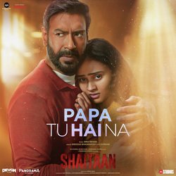 Papa Tu Hai Na (From &quot;Shaitaan&quot;)-Kj1dbhFqRUk