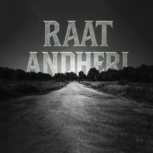 Raat Andheri