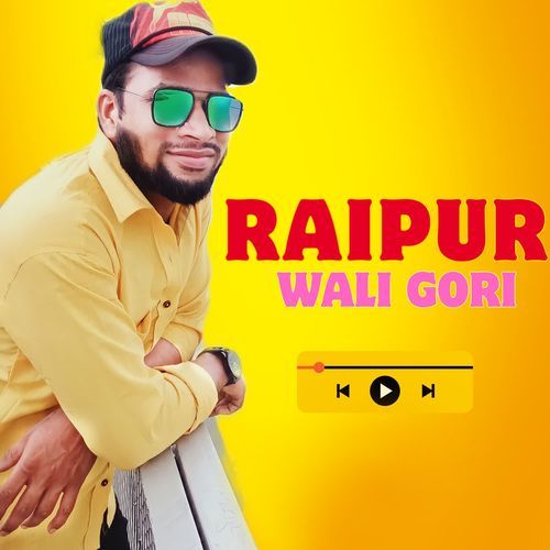 Raipur Wali Gori