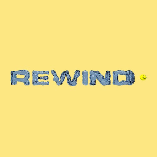 Rewind