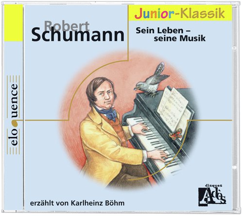 Robert Schumann: Sein Leben_poster_image