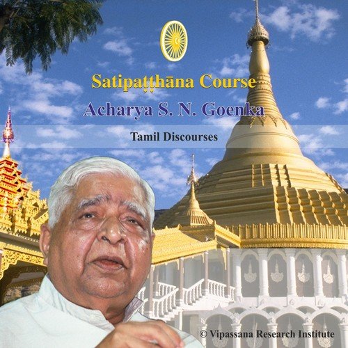02 Day - Tamil - Discourses - Vipassana Meditation