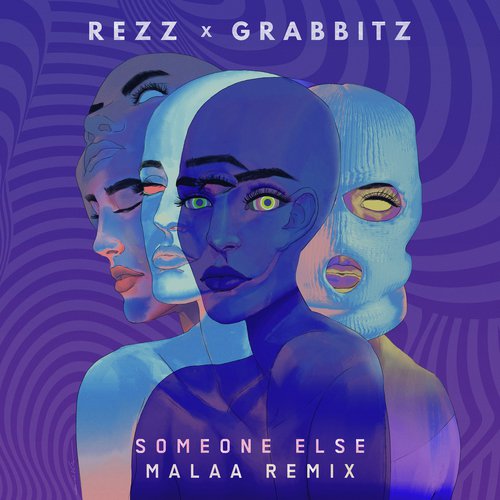 Someone Else (Malaa Remix)