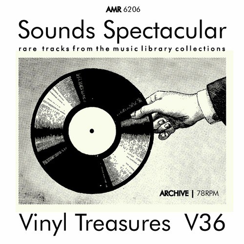 Sounds Spectacular: Vinyl Treasures, Volume 36