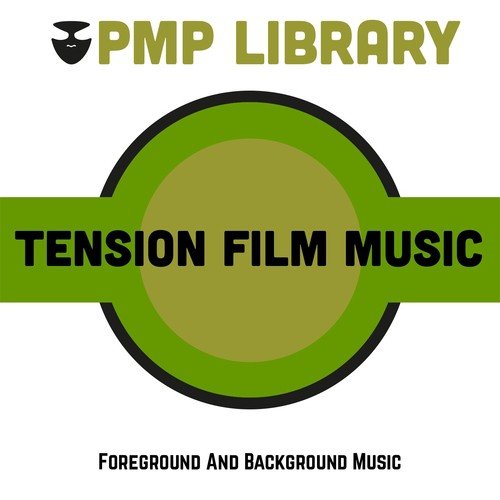 Tension Film Music (Foreground and Background Music) Songs, Download  Tension Film Music (Foreground and Background Music) Movie Songs For Free  Online at 