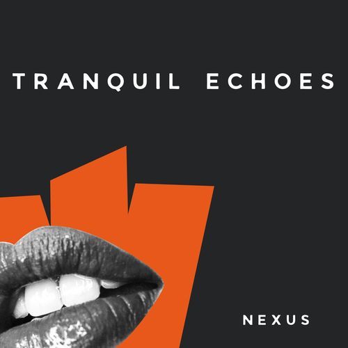 Tranquil Echoes