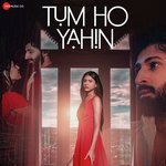 Tum Ho Yahin