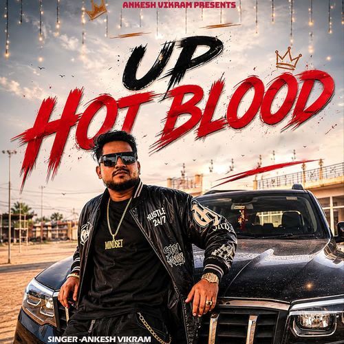 UP hot blood