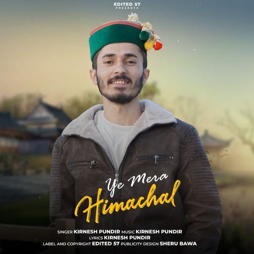 Ye Mera Himachal