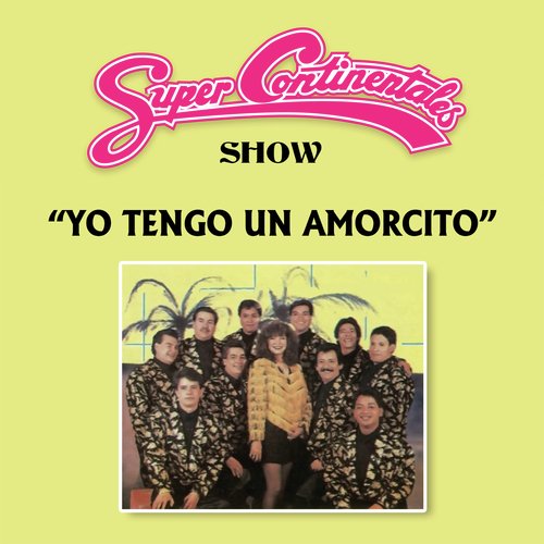 Yo Tengo Un Amorcito