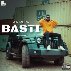 Aa mera basti-GFA0aCJlYHU