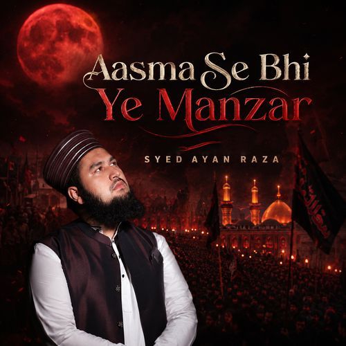 Aasma Se Bhi Ye Manzar