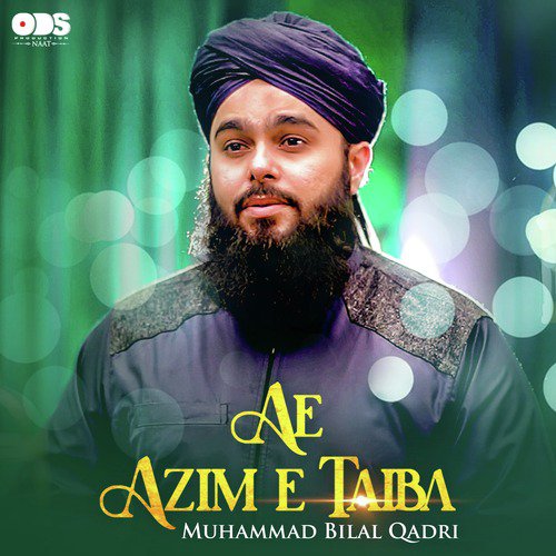 Ae Azim E Taiba - Single