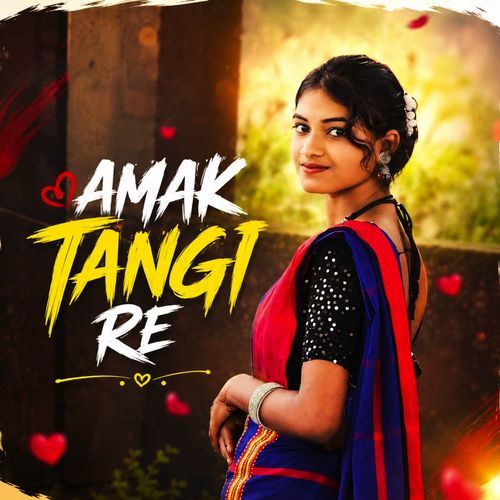 Amak Tangi Re