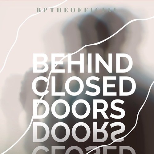 Behind Closed Doors Song Download from Behind Closed Doors