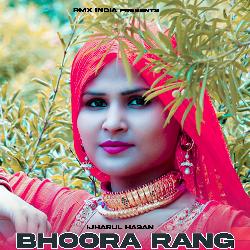 Bhoora Rang-HgsdaEJGZlk